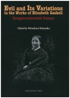 Evil and Its Variations in the Works of Elizabeth Gaskell